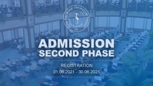 Read more about the article ADMISSION – SECOND PHASE