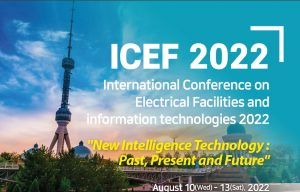 Read more about the article International Conference on Electrical Facilities and information technologies 2022