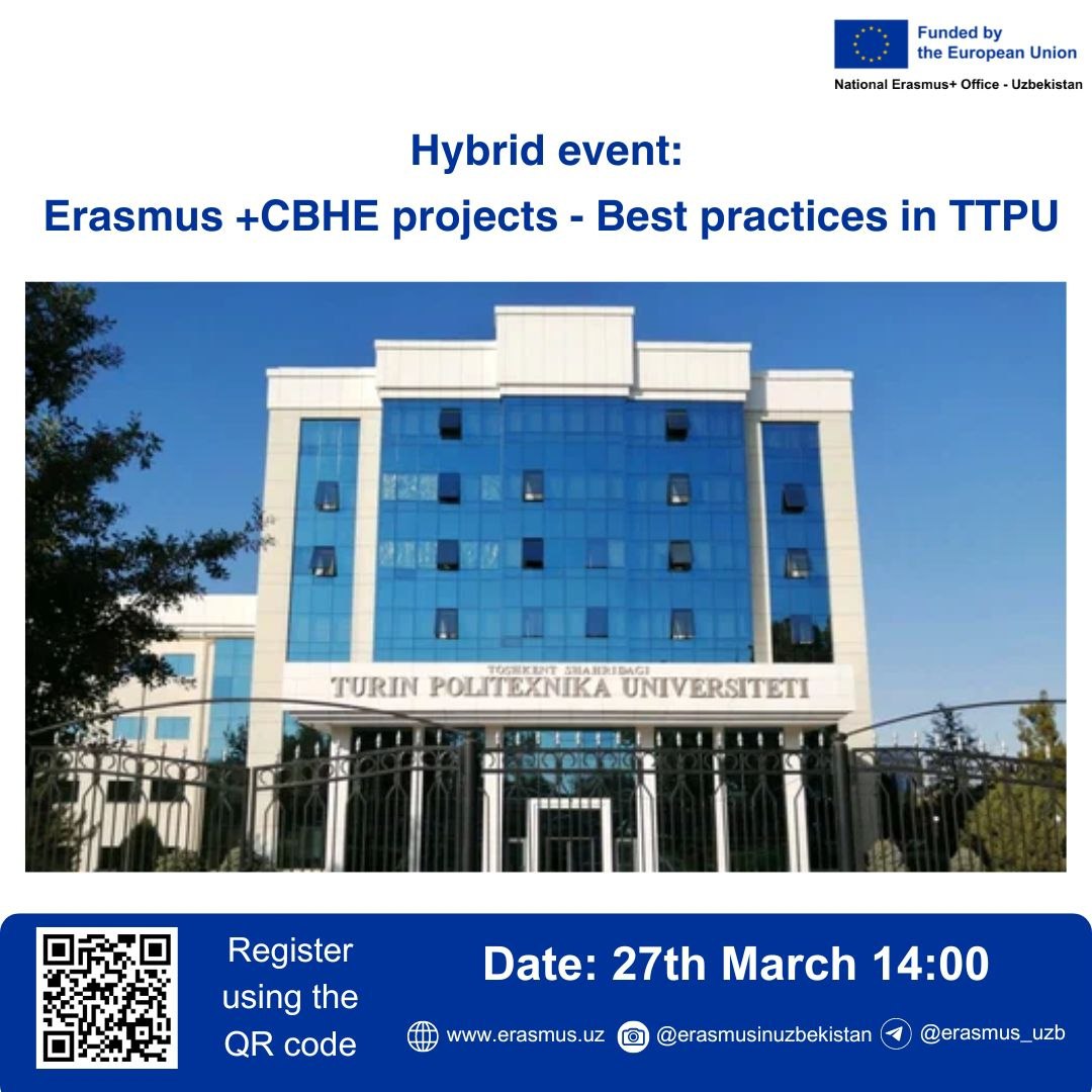 You are currently viewing Information Session on “Erasmus +CBHE projects – Best practices in TTPU”
